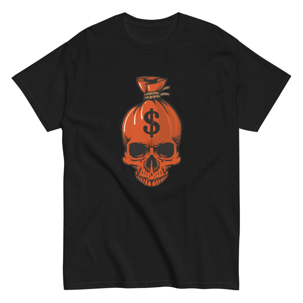 No. 266 - Can't Take It With You Skull Shirt