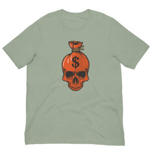 Can't Take It With You Sage Green Skull Shirt (No. 266 Limited Edition)