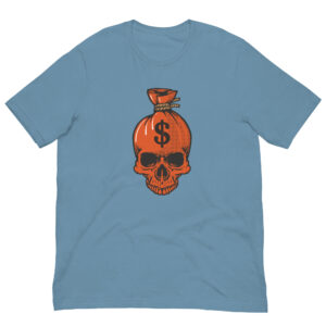 Can't Take It With You Steel Blue Skull Shirt (No. 266 Limited Edition)